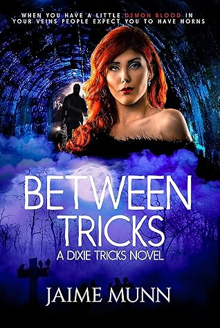 Between Tricks - A Dixie Tricks Novel