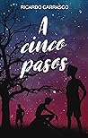 A cinco pasos by Ricardo Carrasco