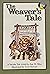 The Weaver's Tale