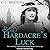 Hardacre's Luck (The Hardacre Family Saga Book 2)