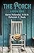 The Porch: A Dental Fable