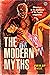 The Modern Myths : Adventures in the Machinery of the Popular Imagination