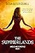 The Summerlands: A Mystical...