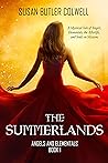The Summerlands: A Mystical Tale of Angels, Elementals, the Afterlife, and Souls on Missions (Angels & Elementals Book 1) The Summerlands: A Mystical Tale of Angels, Elementals, the Afterlife, and Souls on Missions (Angels & Elementals Book 1)
