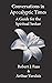 Conversations in Apocalyptic Times: A Guide for the Spiritual Seeker
