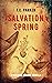 Salvation Spring: A Novella