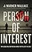 Person of Interest: Why Jesus Still Matters in a World that Rejects the Bible