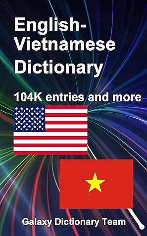 Từ điển Anh Việt cho Kindle, 104560 mục từ: English Vietnamese Dictionary for Kindle, 104560 entries