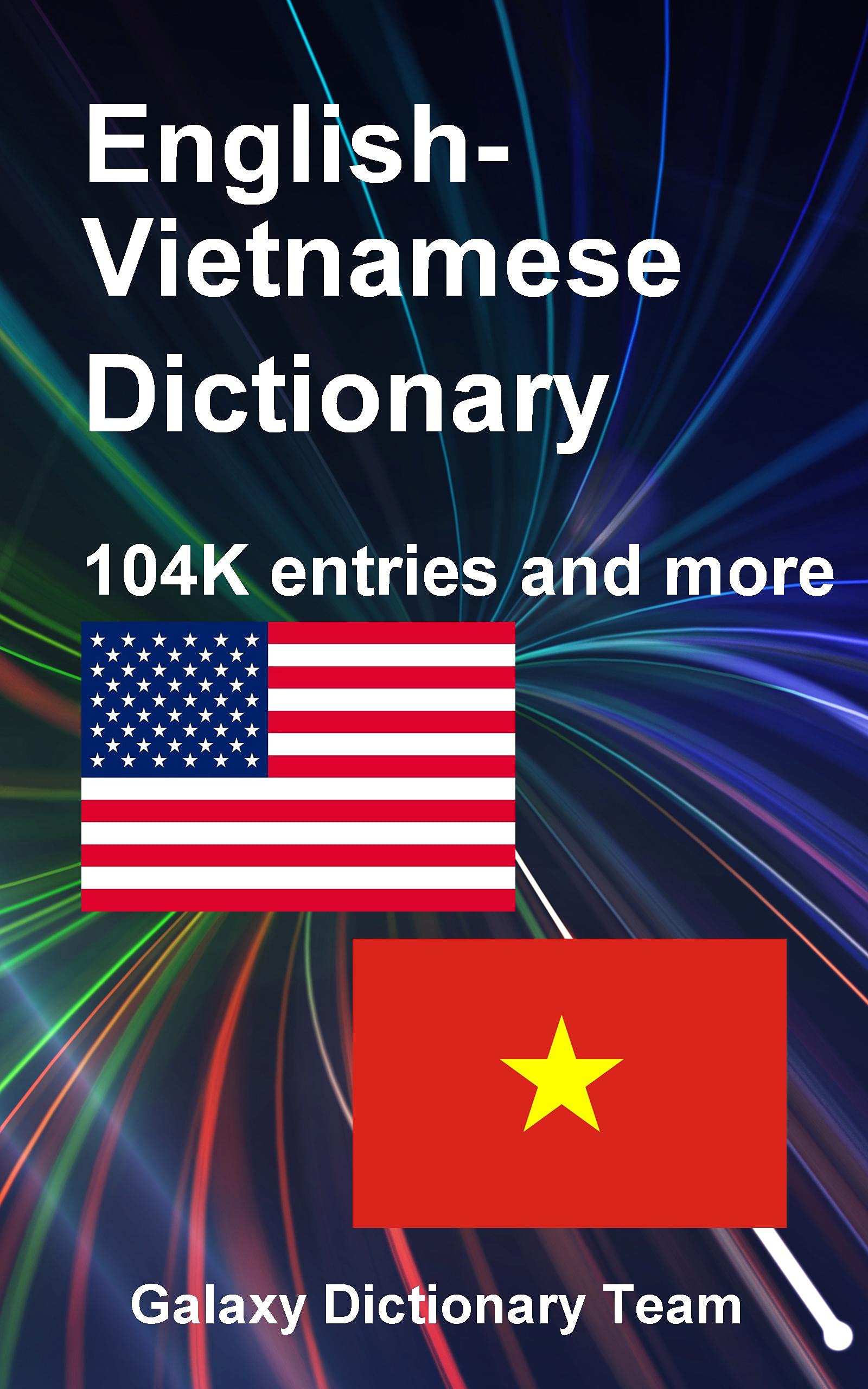 Từ điển Anh Việt cho Kindle, 104560 mục từ: English Vietnamese Dictionary for Kindle, 104560 entries (Kindle Edition)