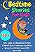 Bedtime Stories For Kids: 1...