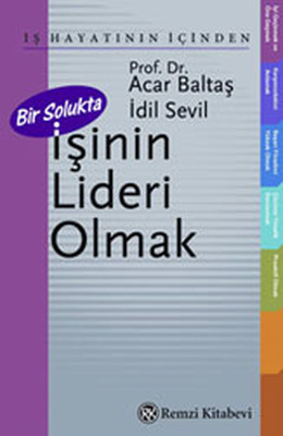 İşinin Lideri Olmak