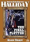 Halliday 9: The Final Flutter (A Buck Halliday Western)