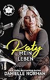 Katy, Mein Leben