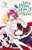 嘘つき王子とニセモノ彼女 2 By Rin Miasa