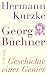 Georg Büchner: Geschichte eines Genies
