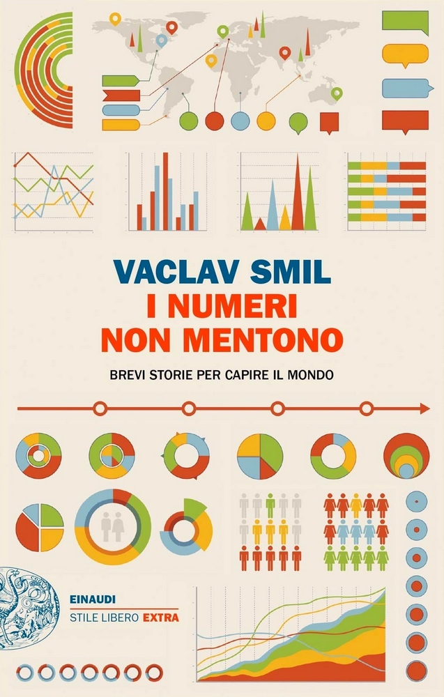 I numeri non mentono. Brevi storie per capire il mondo