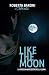 Like the Moon by Roberta Baroni