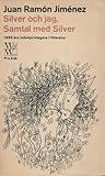 Silver och jag, S...