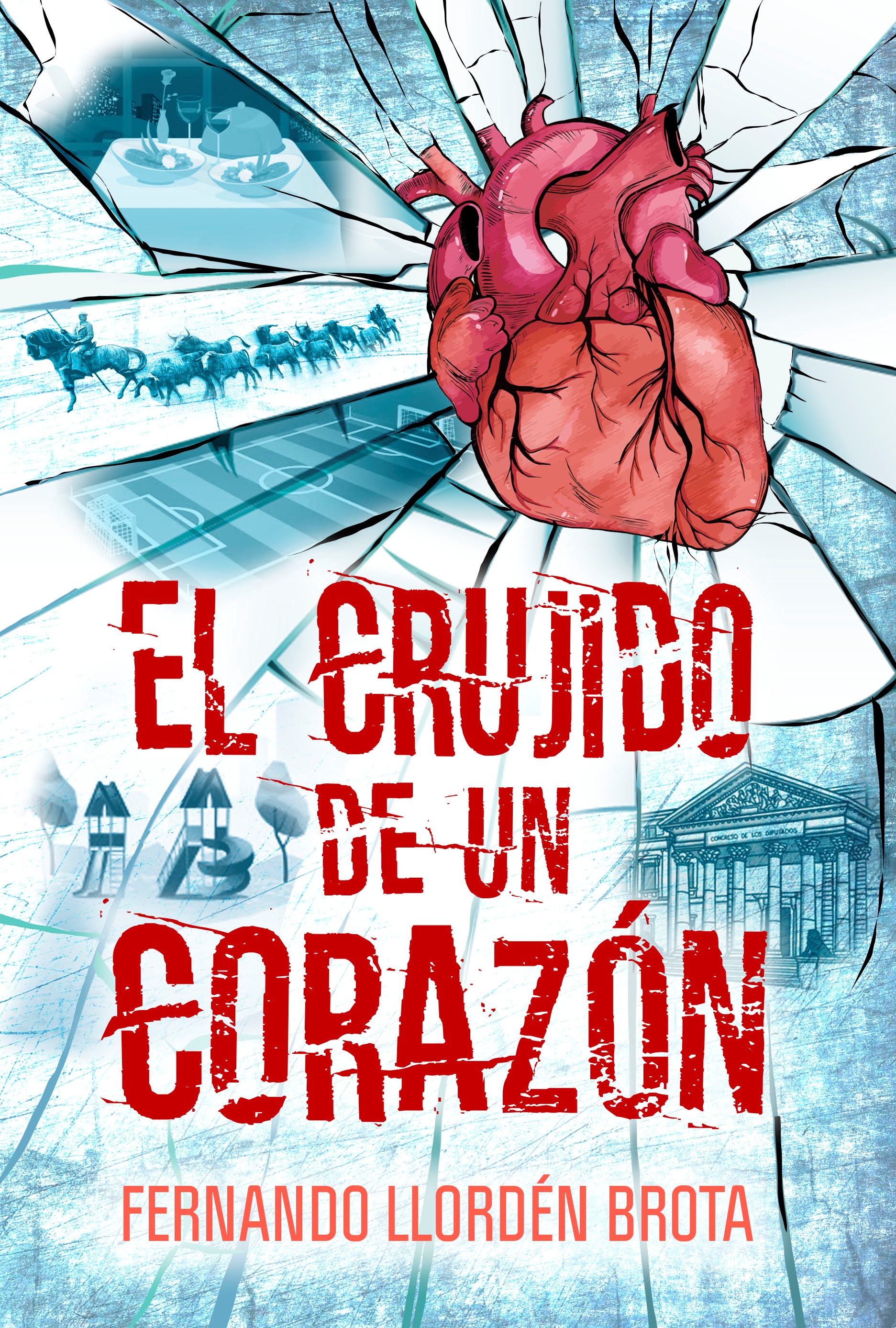 El crujido de un corazón (Paperback)