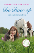 De Boer op. Een plattelandsidylle