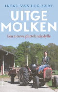 Uitgemolken. Een nieuwe plattelandsidylle (Paperback)