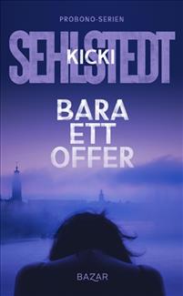 Bara ett offer (Probono #3)