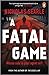 A Fatal Game