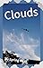 Clouds (Photo Book Book 16)