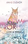New Worlds by Anne Oldach