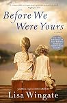 Before We Were Yours