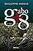 Gabo + 8 by Guillermo Angulo