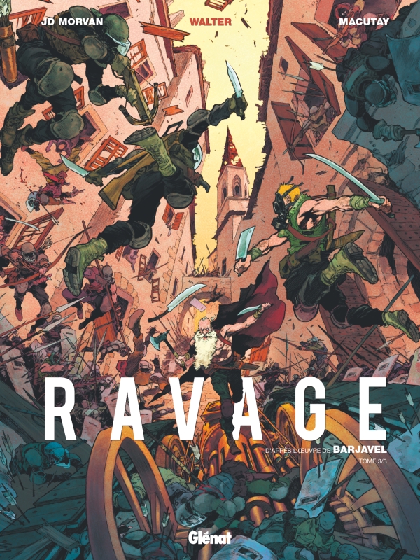 Ravage, Tome 3 (Hardcover)
