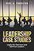 Leadership Case Studies: Us...