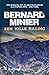 Een Kille Rilling by Bernard Minier Een Kille Rilling by Bernard Minier
