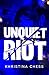 Unquiet Riot