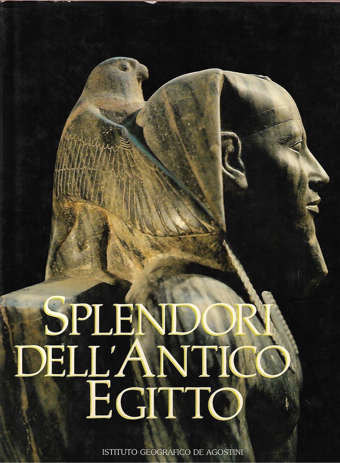 Splendori dell'Antico Egitto