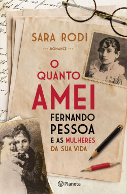 O Quanto Amei | Fernando Pessoa e as mulheres da sua vida (Paperback)