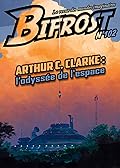 Bifrost n° 102 : Arthur C. Clarke
