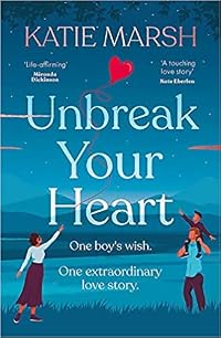 Unbreak Your Heart