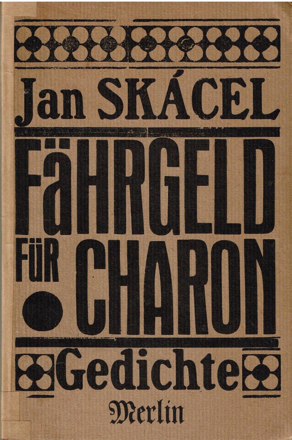 Fährgeld für Charon (Unknown Binding)