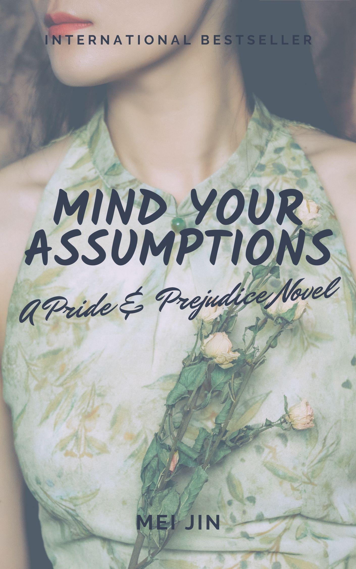 Mind Your Assumptions (Kindle Edition)