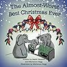 The Almost-Worst Best Christmas Ever