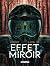 Effet Miroir