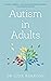 Autism in Adults