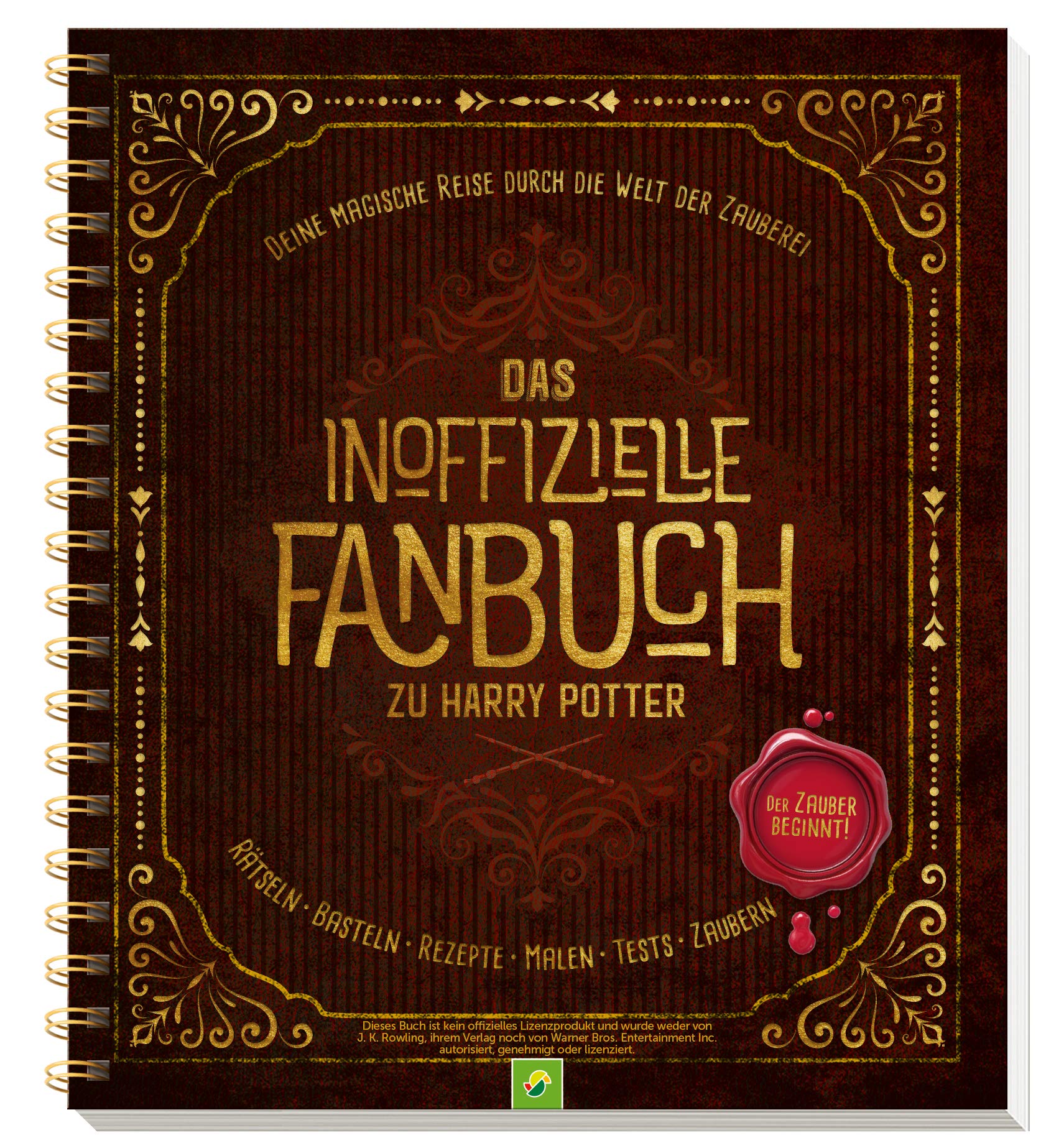 Das inoffizielle Fanbuch zu Harry Potter: Eine magische Reise durch die Welt der Zauberei (Spiral-bound)