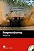 Dangerous Journey