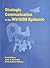 Strategic Communication in the HIV/AIDS Epidemic
