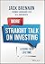 More Straight Talk on Investing: Lessons for a Lifetime