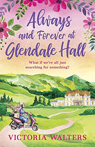 Always and Forever Glendale Hall (Kindle Edition)