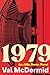 1979 by Val McDermid 1979 by Val McDermid